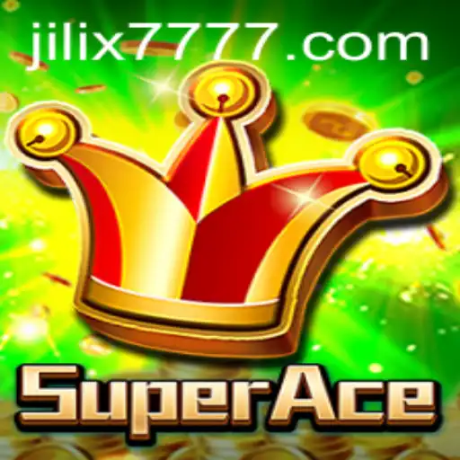Exploring SuperAce: The Thrilling Journey of JILI X777