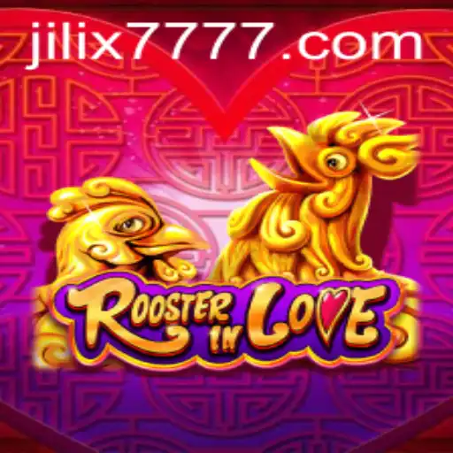 Discovering RoosterInLove: An Exciting Adventure by JILI X777